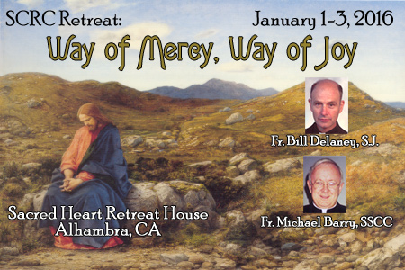 SCRC Retreat: 
Way of Mercy, Way of Joy