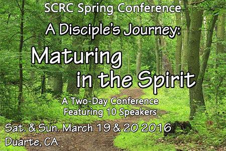 SCRC Spring Conference: Maturing in the Spirit