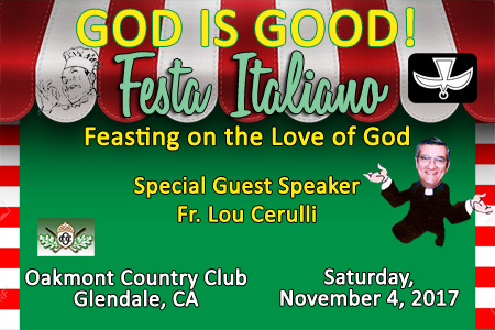God Is Good! - Festa Italiano: Feasting on the Love of God
