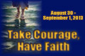 Courage, the Handmaiden of Faith