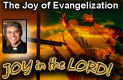 The Joy of Evangelization